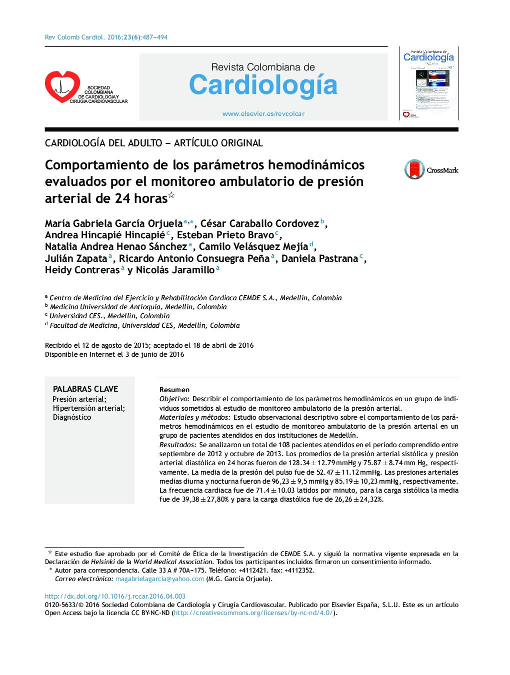 CardiologÃ­a del adulto - ArtÃ­culo originalComportamiento de los parámetros hemodinámicos evaluados por el monitoreo ambulatorio de presión arterial de 24 horasBehavior of hemodynamic parameters assessed with 24-hour ambulatory blood pressure monito