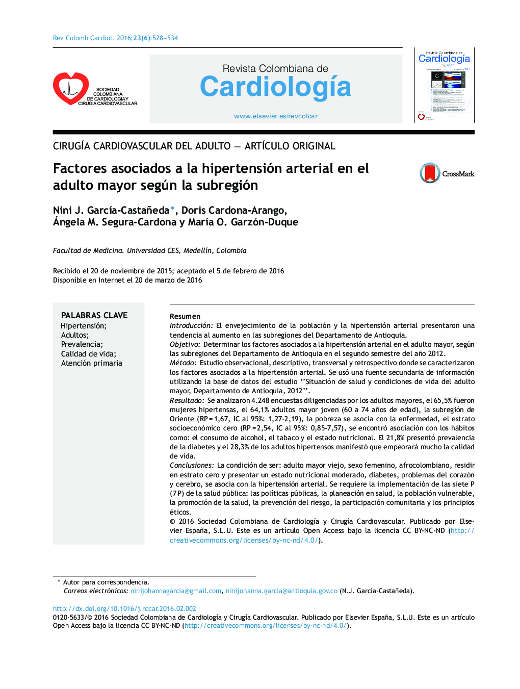 CirugÃ­a cardiovascular del adulto â ArtÃ­culo originalFactores asociados a la hipertensión arterial en el adulto mayor según la subregiónFactors associated to arterial hypertension in older adults according to subregion