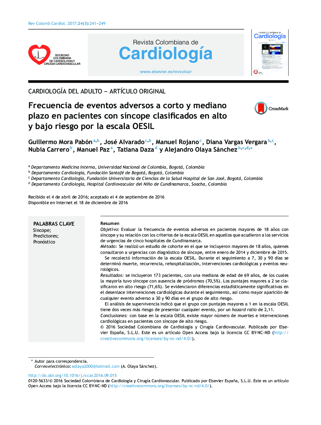 CardiologÃ­a del adulto - ArtÃ­culo originalFrecuencia de eventos adversos a corto y mediano plazo en pacientes con sÃ­ncope clasificados en alto y bajo riesgo por la escala OESILFrequency of adverse events in the short and medium term in patients with 