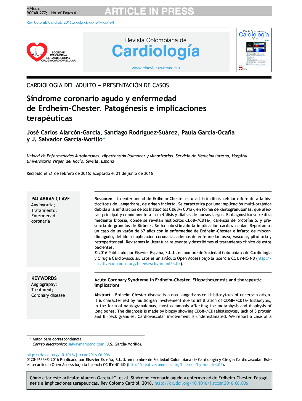 SÃ­ndrome coronario agudo y enfermedad de Erdheim-Chester. Patogénesis e implicaciones terapéuticas