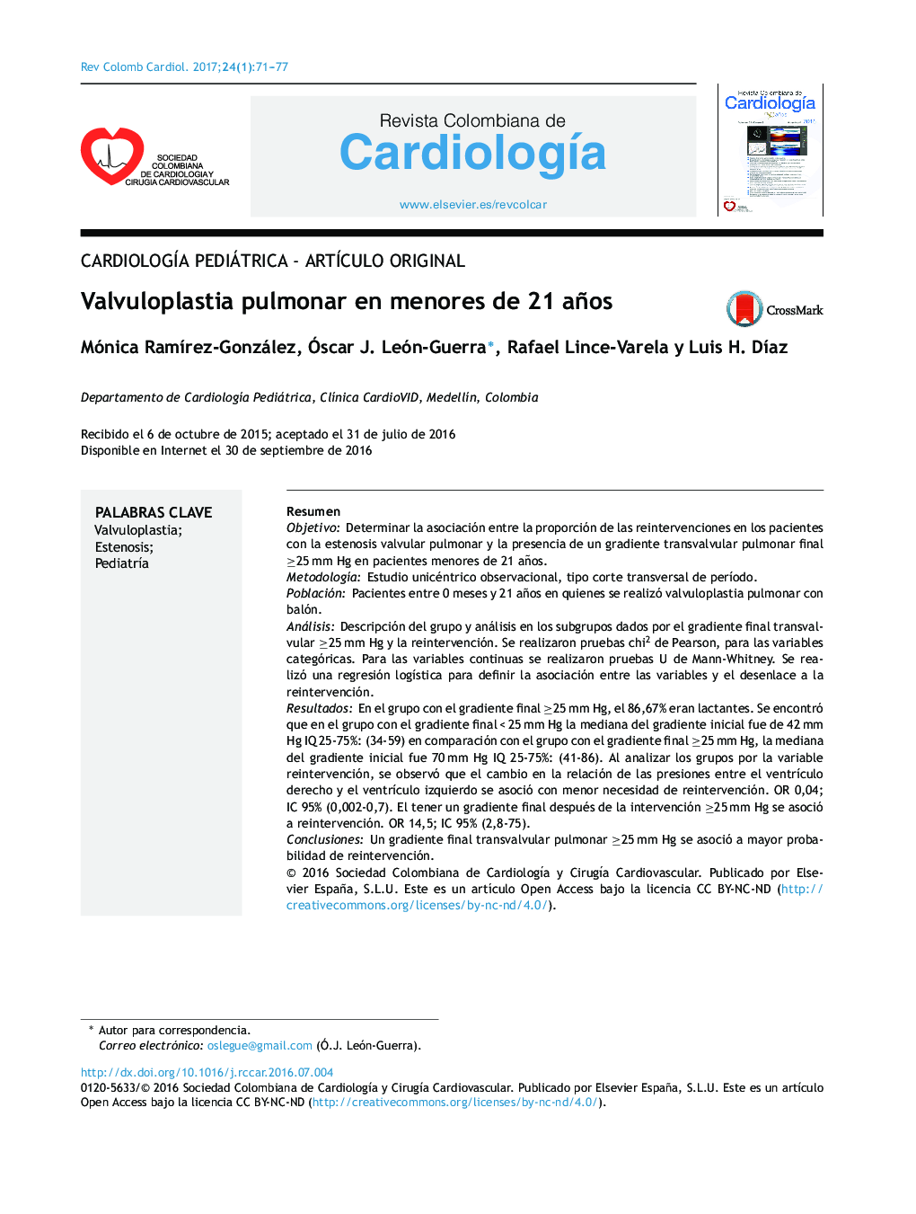 CardiologÃ­a pediátrica - ArtÃ­culo originalValvuloplastia pulmonar en menores de 21 añosPulmonary valvuloplasty in patients under the age of 21