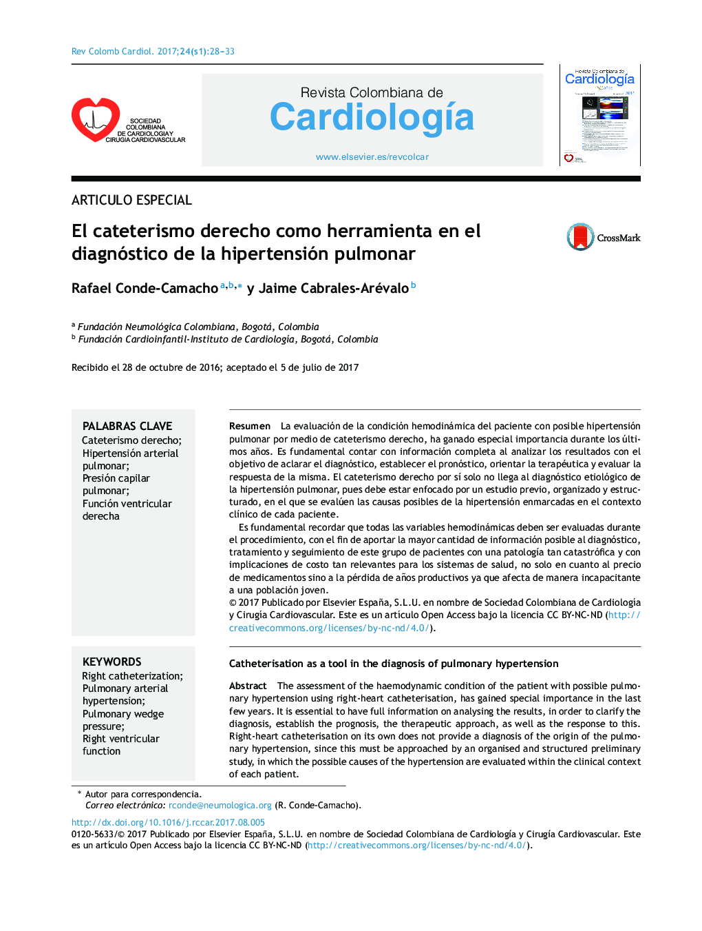 Articulo EspecialEl cateterismo derecho como herramienta en el diagnóstico de la hipertensión pulmonarCatheterisation as a tool in the diagnosis of pulmonary hypertension