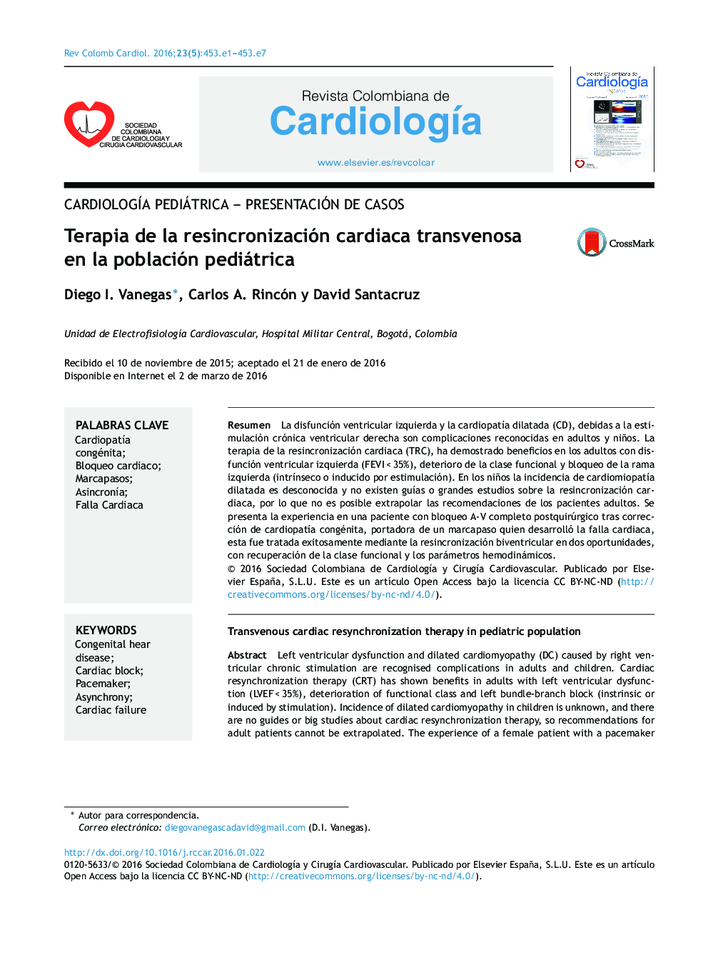 CardiologÃ­a pediátrica - Presentación de casosTerapia de la resincronización cardiaca transvenosa en la población pediátricaTransvenous cardiac resynchronization therapy in pediatric population