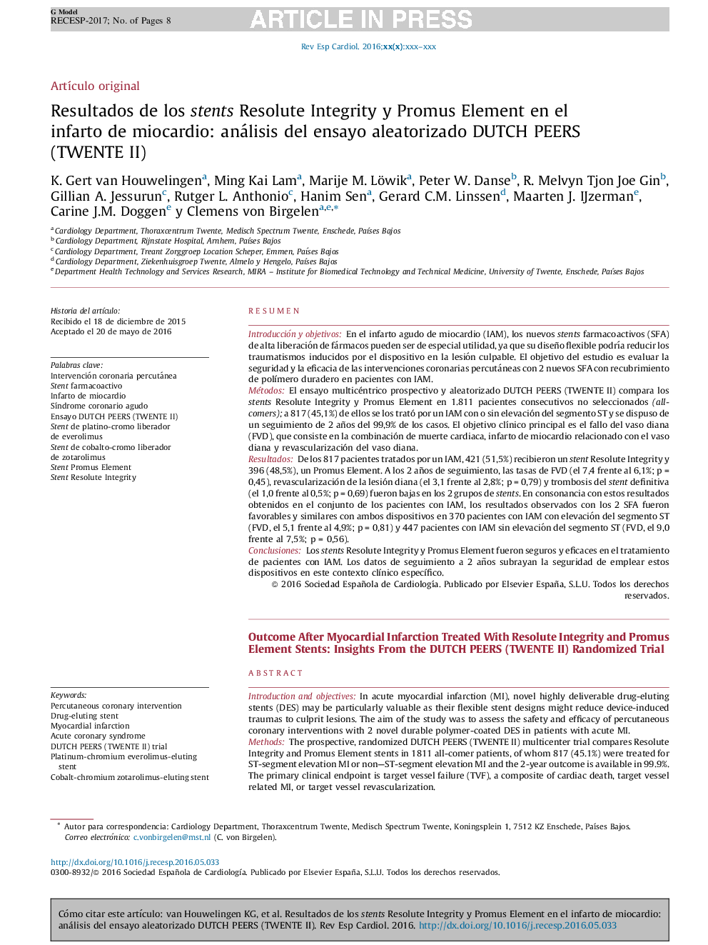 Resultados de los stents Resolute Integrity y Promus Element en el infarto de miocardio: análisis del ensayo aleatorizado DUTCH PEERS (TWENTE II)