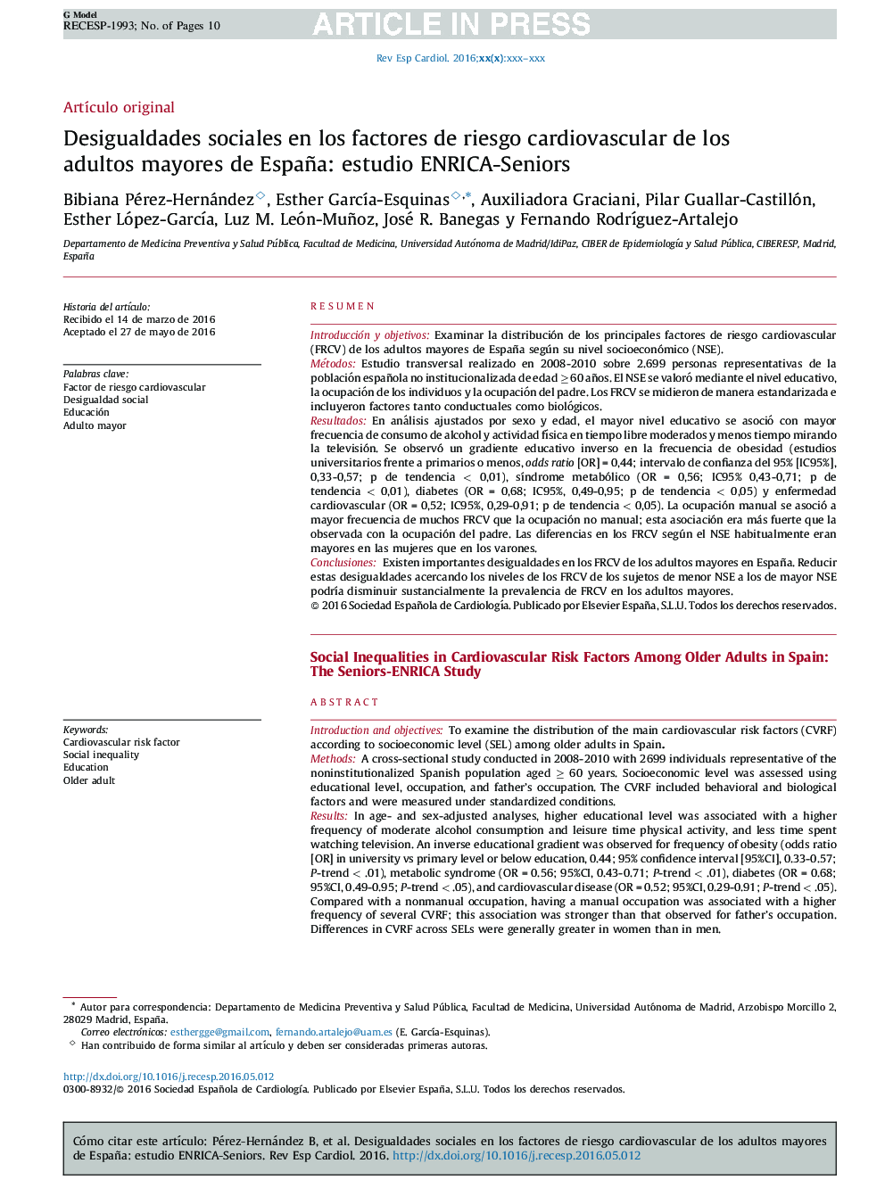 Desigualdades sociales en los factores deÂ riesgo cardiovascular deÂ los adultos mayores deÂ España: estudio ENRICA-Seniors