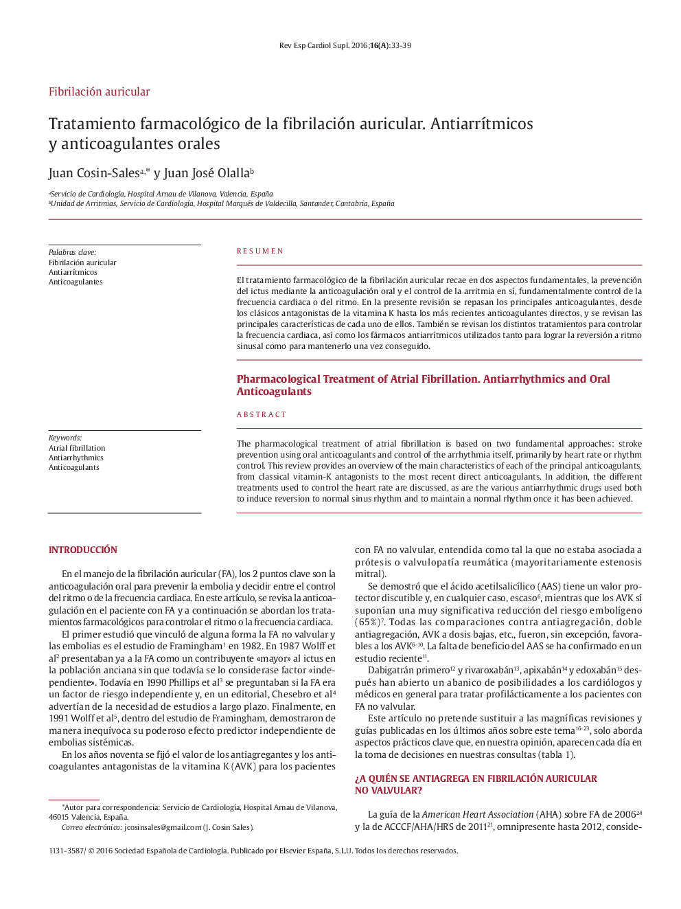 Tratamiento farmacológico de la fibrilación auricular. AntiarrÃ­tmicos y anticoagulantes orales