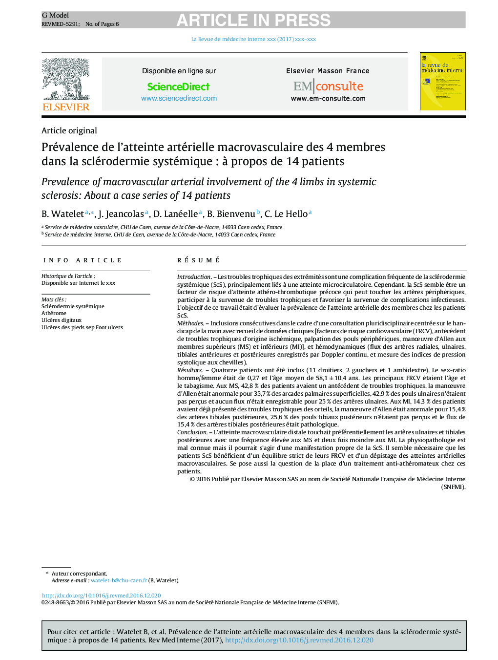 Prévalence de l'atteinte artérielle macrovasculaire des 4Â membres dans la sclérodermie systémiqueÂ : Ã  propos de 14Â patients