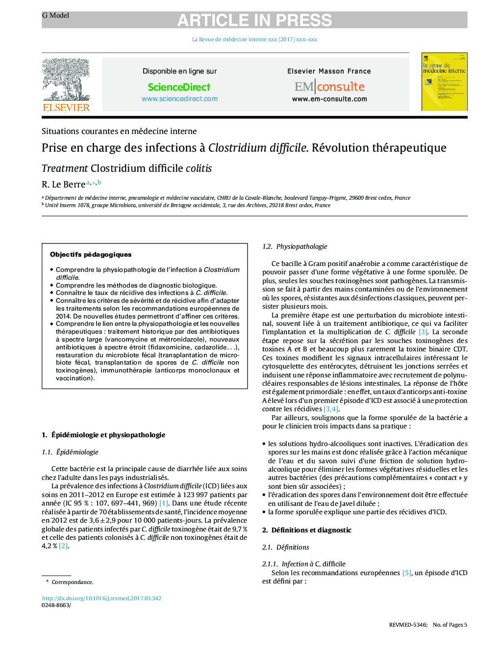 Prise en charge des infections Ã  Clostridium difficile. Révolution thérapeutique