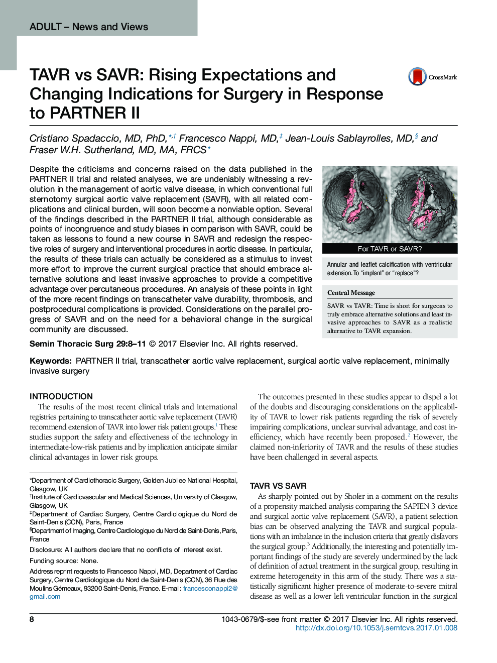 Adult - News and ViewsTAVR vs SAVR: Rising Expectations and Changing Indications for Surgery in Response to PARTNER II