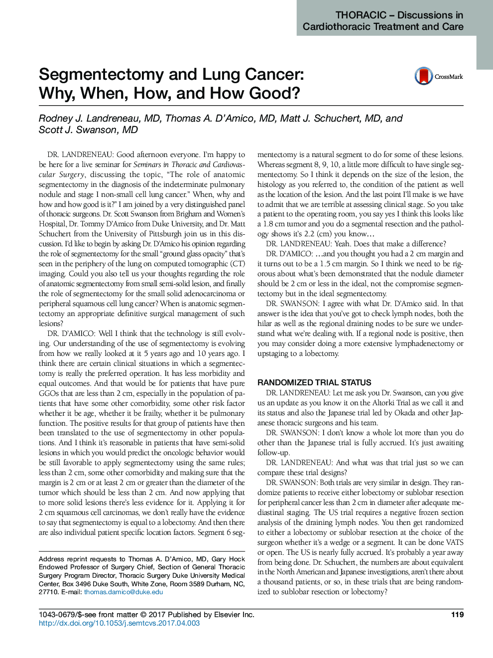 Segmentectomy and Lung Cancer: Why, When, How, and How Good?