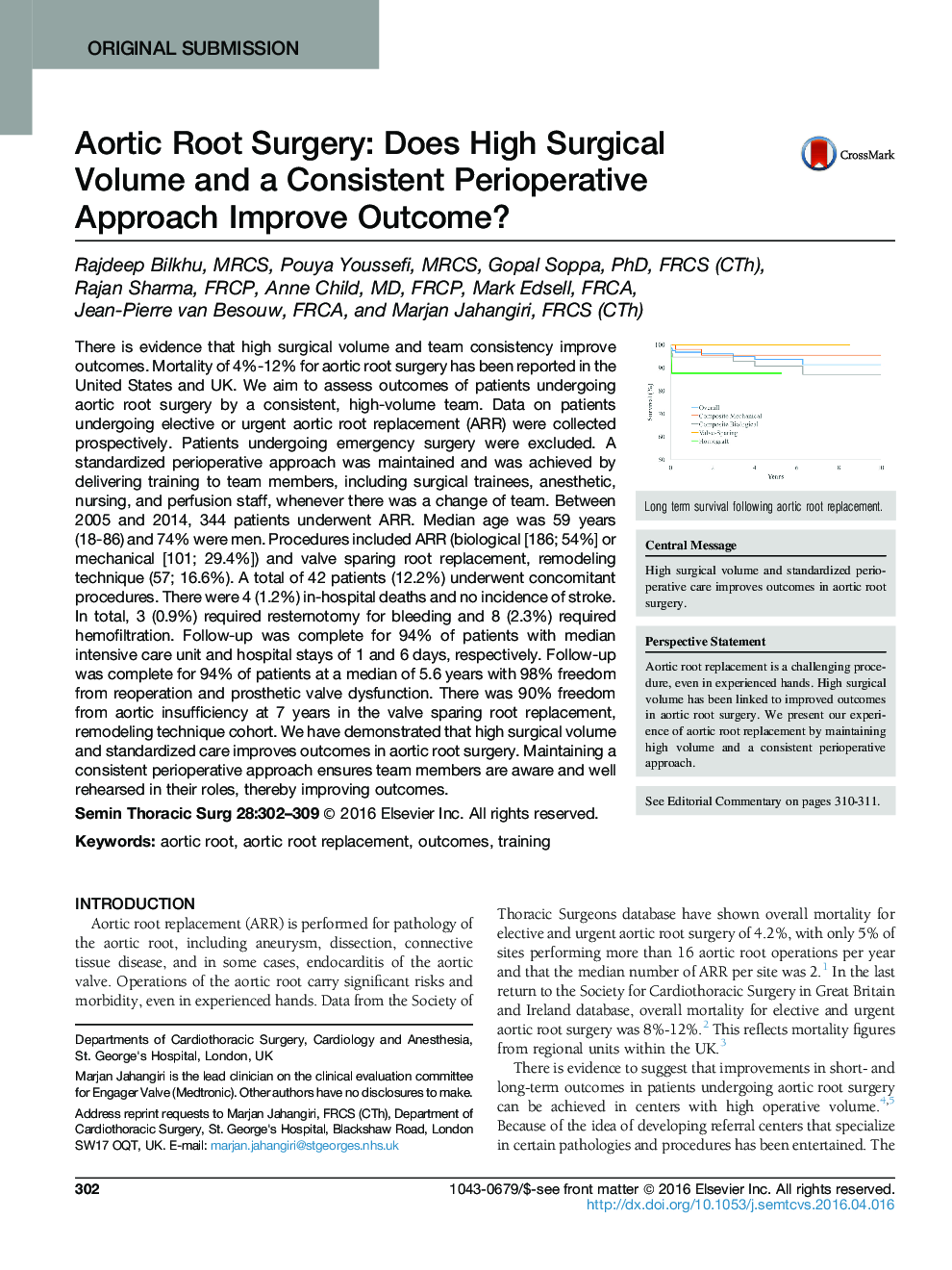 Original SubmissionAortic Root Surgery: Does High Surgical Volume and a Consistent Perioperative Approach Improve Outcome?