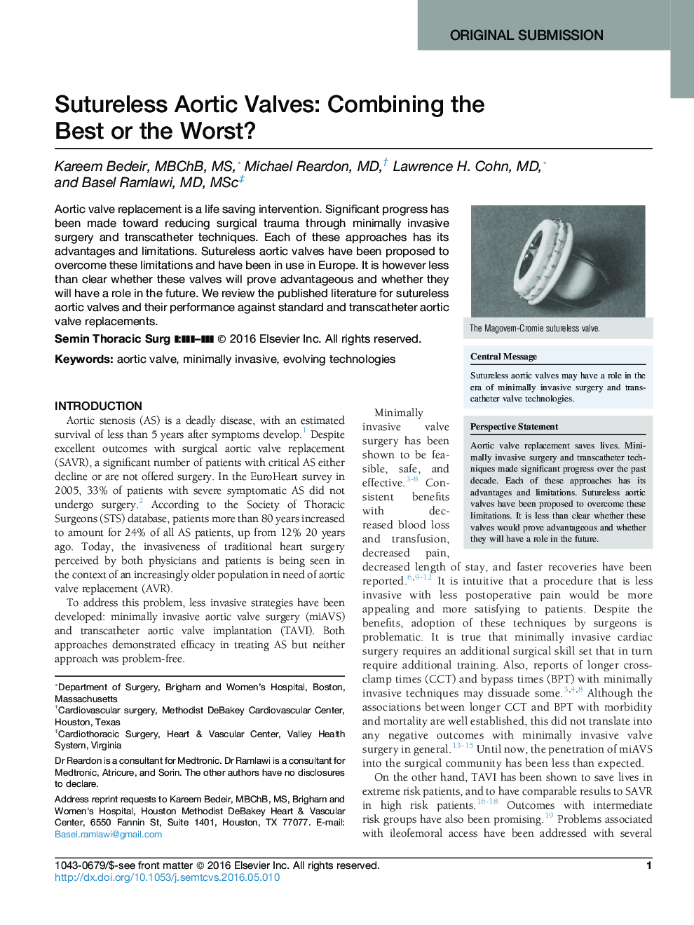 Sutureless Aortic Valves: Combining the Best or the Worst?