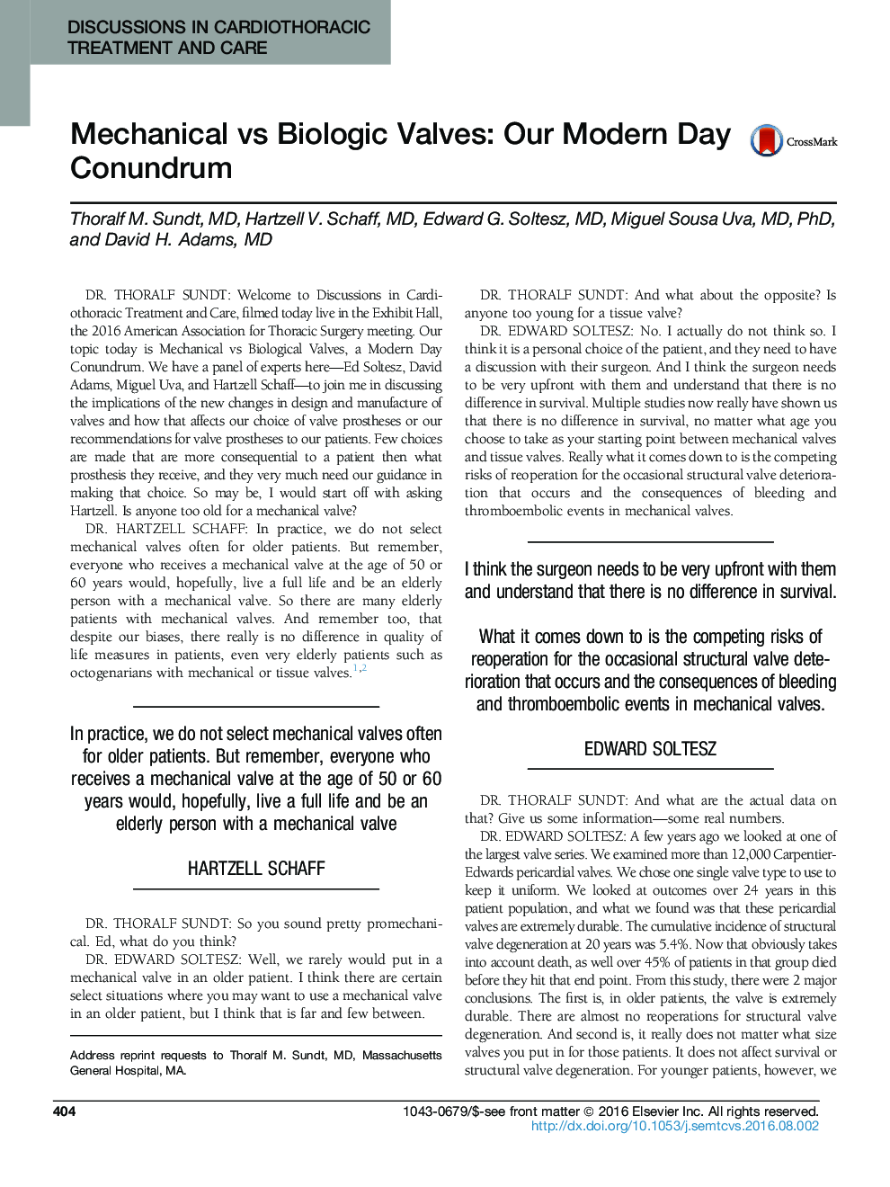 Mechanical vs Biologic Valves: Our Modern Day Conundrum