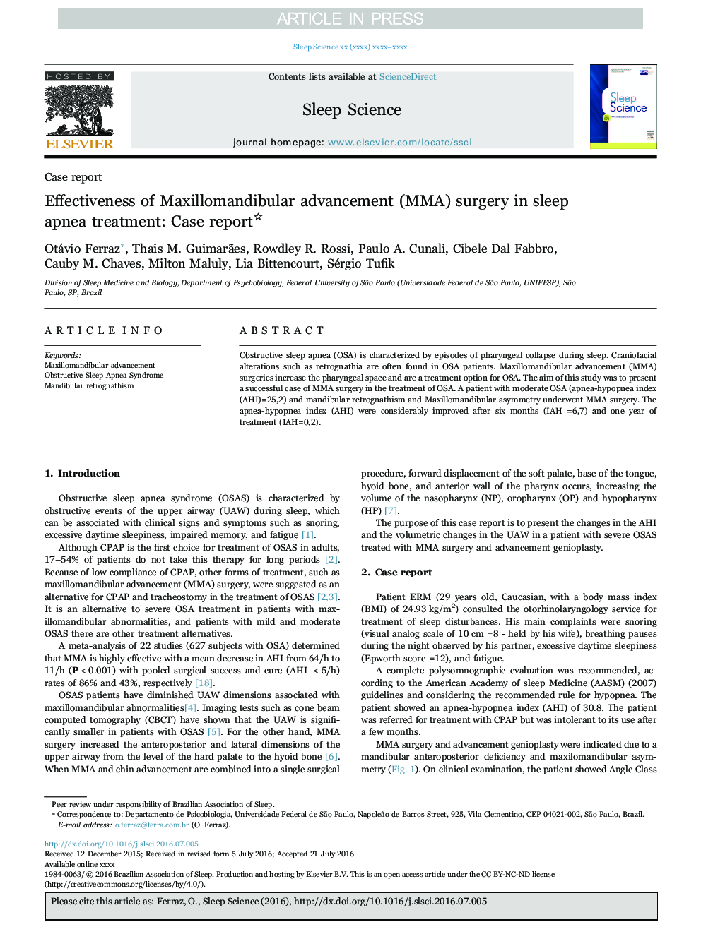 Effectiveness of Maxillomandibular advancement (MMA) surgery in sleep apnea treatment: Case report