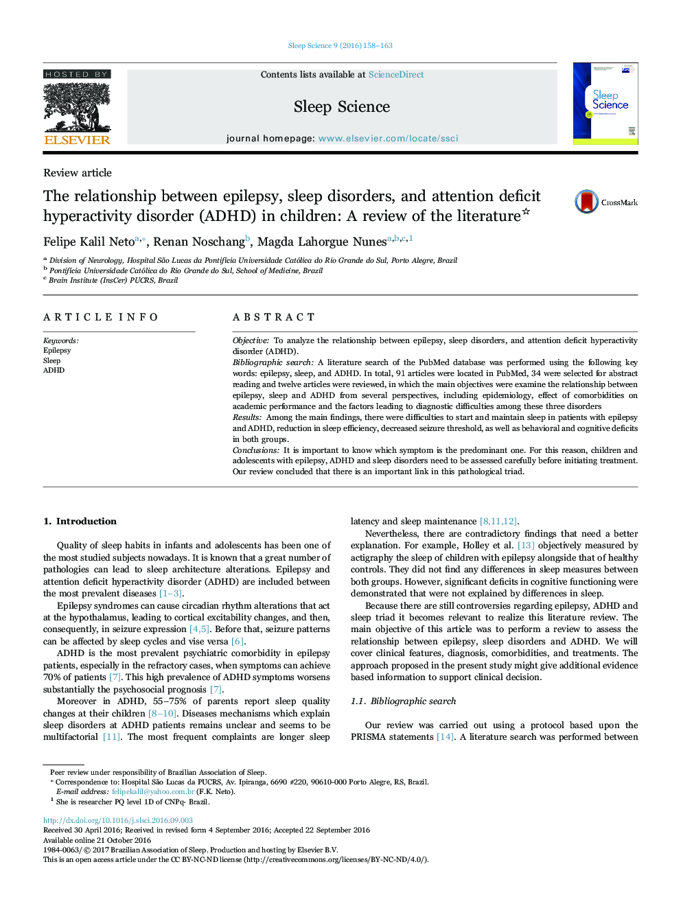 Review articleThe relationship between epilepsy, sleep disorders, and attention deficit hyperactivity disorder (ADHD) in children: A review of the literature