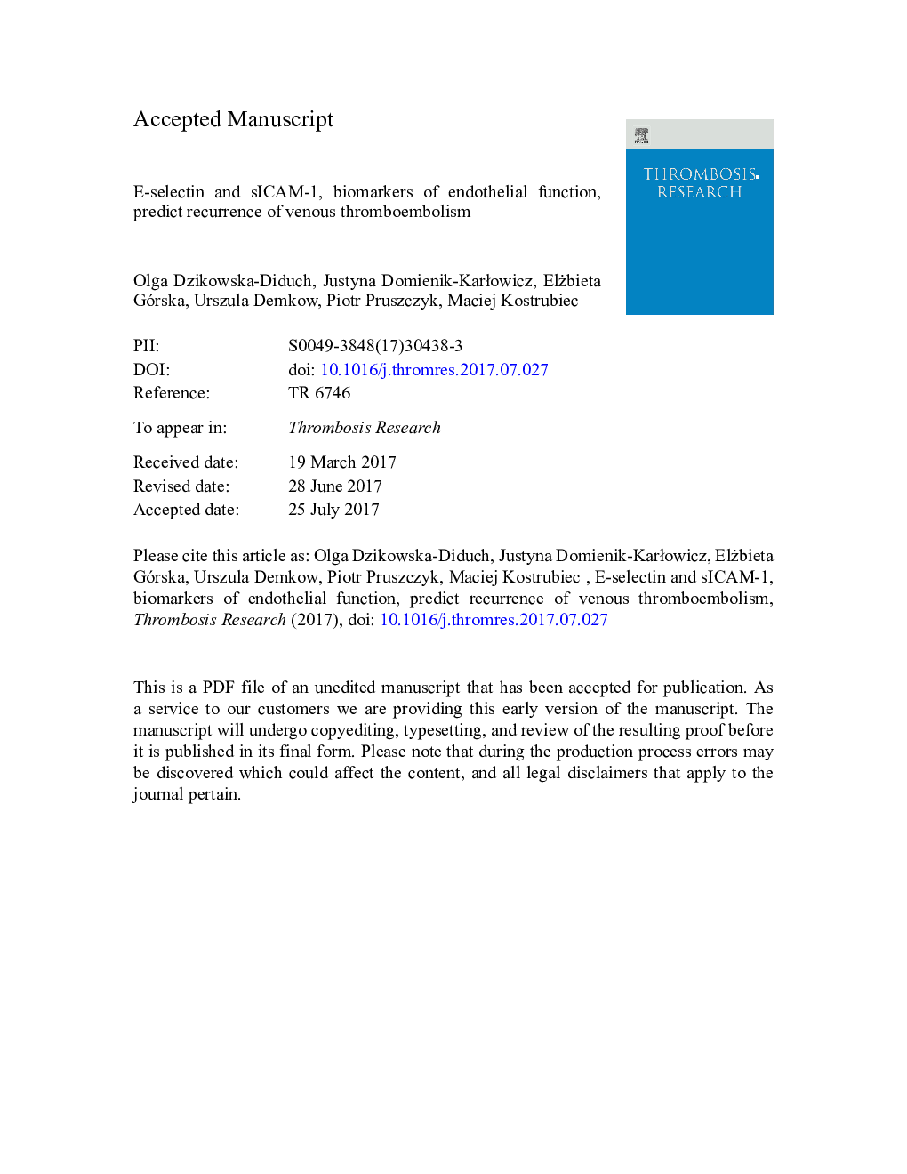 E-selectin and sICAM-1, biomarkers of endothelial function, predict recurrence of venous thromboembolism