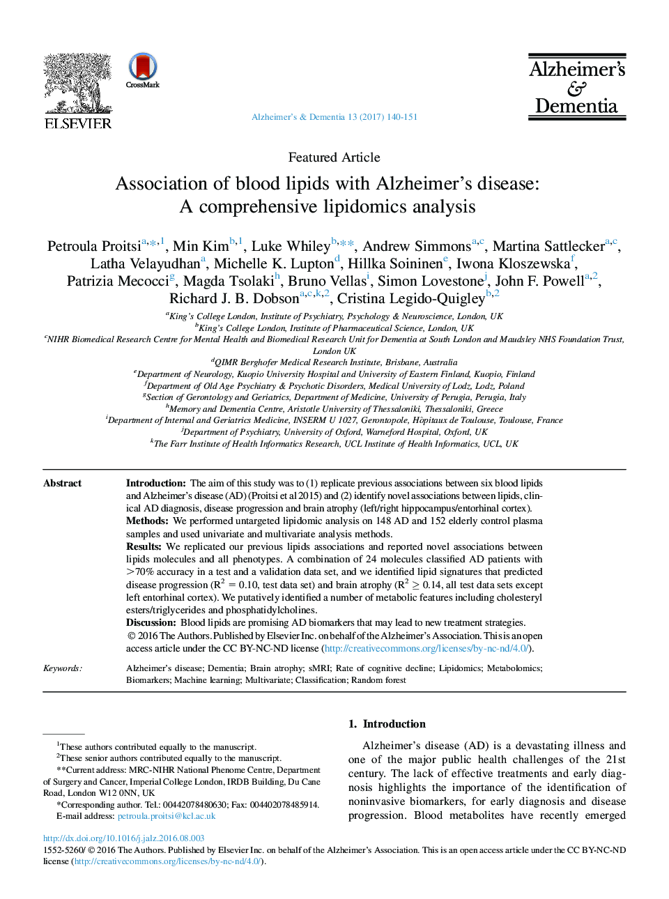 Featured ArticleAssociation of blood lipids with Alzheimer's disease: AÂ comprehensiveÂ lipidomics analysis