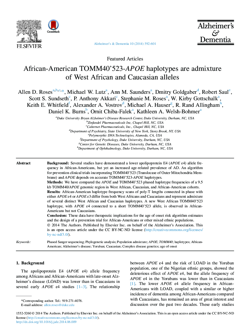 Featured ArticleAfrican-American TOMM40'523-APOE haplotypes are admixture of West African and Caucasian alleles