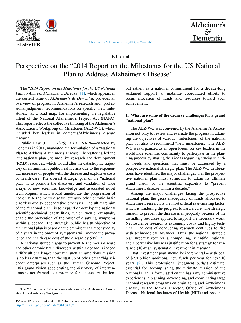 Perspective on the “2014 Report on the Milestones for the US National Plan to Address Alzheimer's Disease”