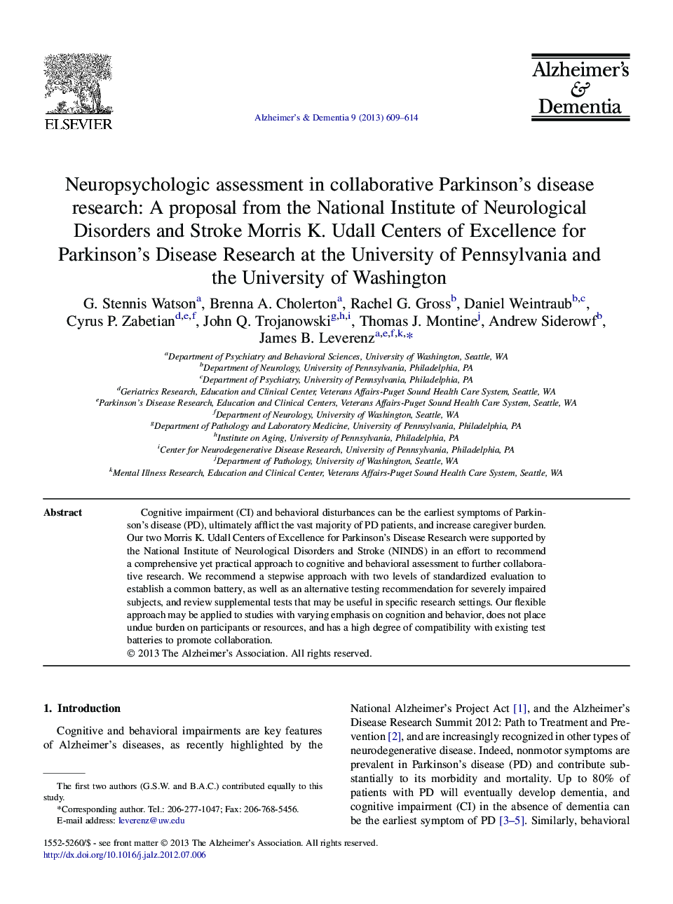 PerspectiveNeuropsychologic assessment in collaborative Parkinson's disease research: A proposal from the National Institute of Neurological Disorders and Stroke Morris K. Udall Centers of Excellence for Parkinson's Disease Research at the University 