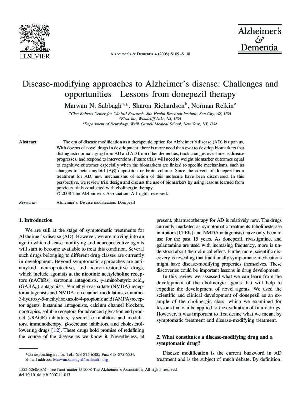 PerspectiveDisease-modifying approaches to Alzheimer's disease: Challenges and opportunities-Lessons from donepezil therapy