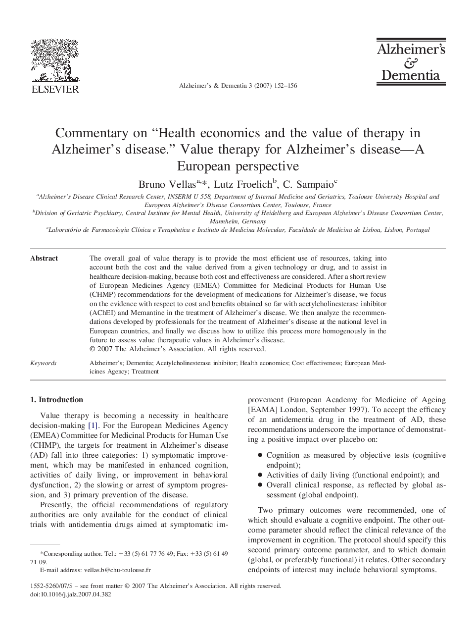 PerspectiveCommentary on “Health economics and the value of therapy in Alzheimer's disease.” Value therapy for Alzheimer's disease-A European perspective