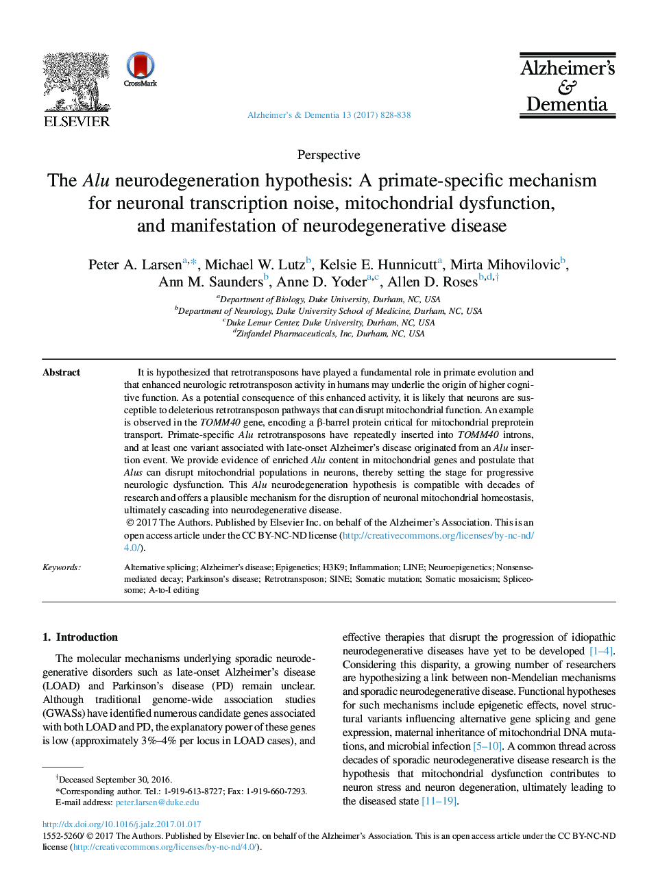 The Alu neurodegeneration hypothesis: A primate-specific mechanism for neuronal transcription noise, mitochondrial dysfunction, andÂ manifestation of neurodegenerative disease