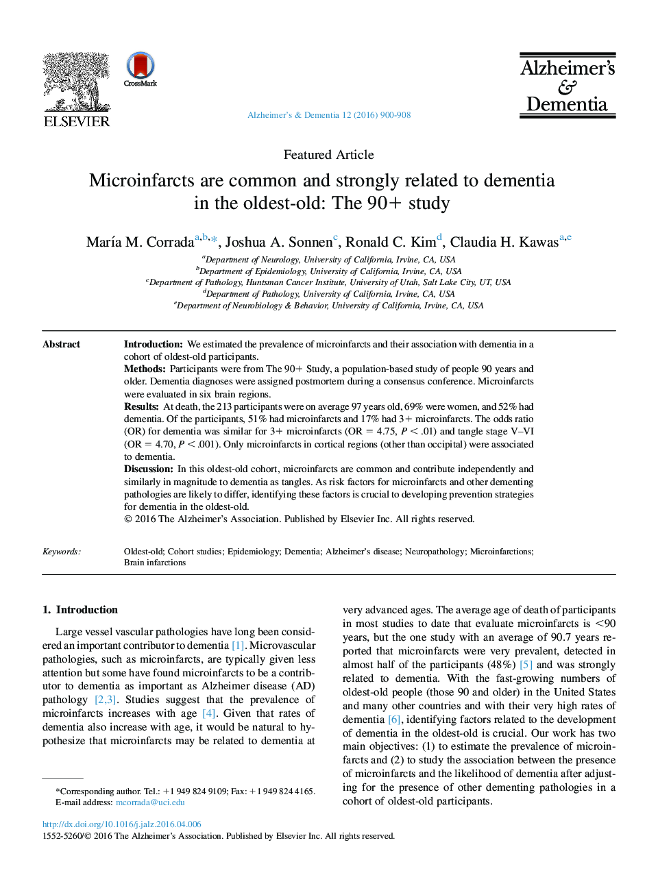 Featured ArticleMicroinfarcts are common and strongly related to dementia in the oldest-old: The 90+ study