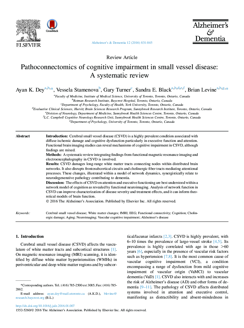 Review ArticlePathoconnectomics of cognitive impairment in small vessel disease: AÂ systematic review