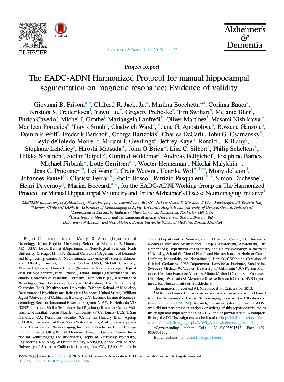 Project ReportThe EADC-ADNI Harmonized Protocol for manual hippocampal segmentation on magnetic resonance: Evidence of validity