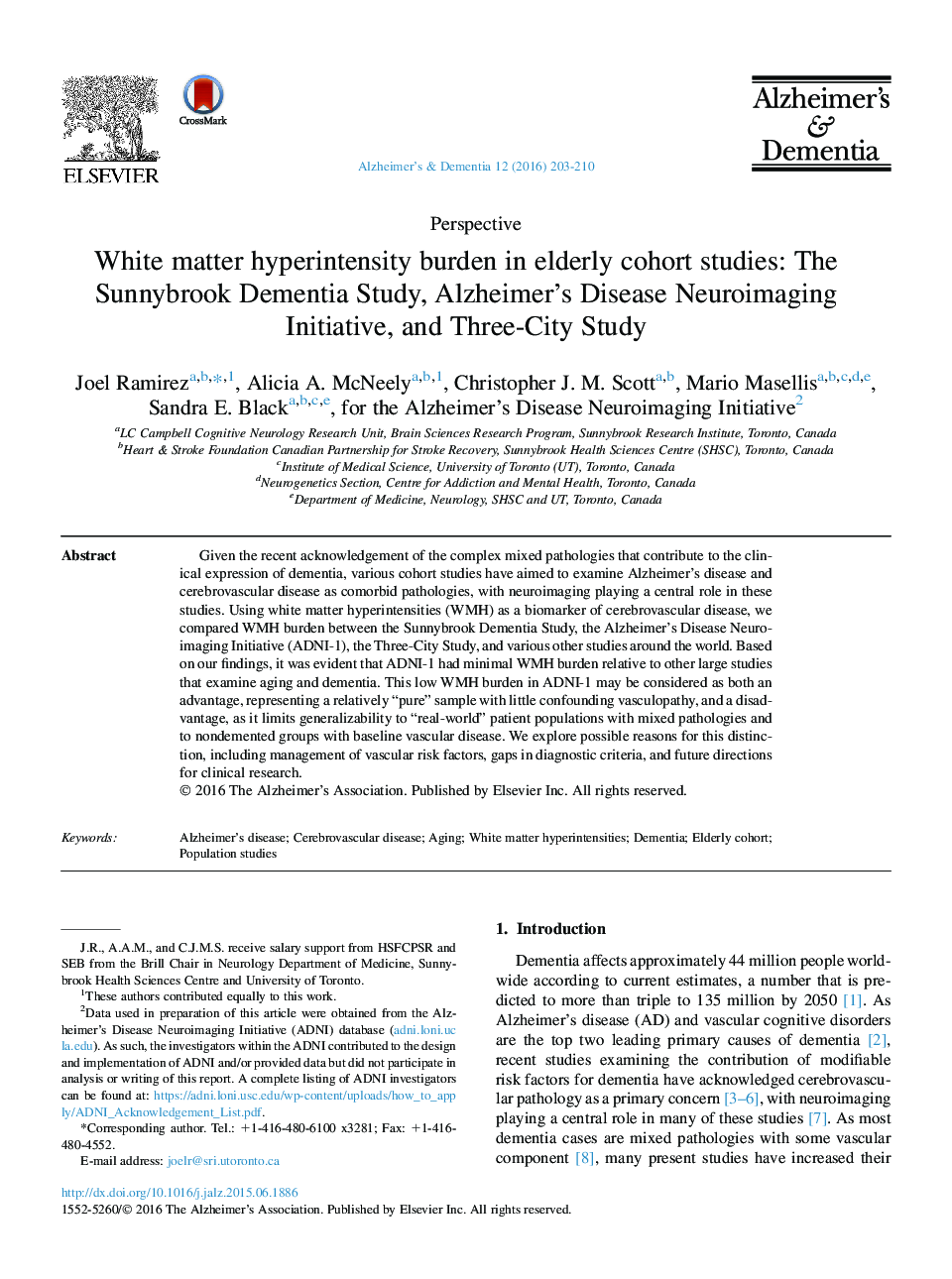 PerspectiveWhite matter hyperintensity burden in elderly cohort studies: The Sunnybrook Dementia Study, Alzheimer's Disease Neuroimaging Initiative, and Three-City Study