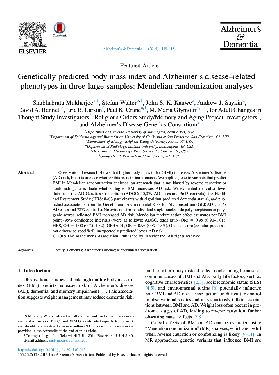 Featured ArticleGenetically predicted body mass index and Alzheimer's disease-related phenotypes in three large samples: Mendelian randomization analyses