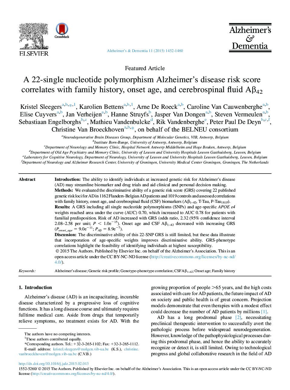 Featured ArticleA 22-single nucleotide polymorphism Alzheimer's disease risk score correlates with family history, onset age, and cerebrospinal fluid AÎ²42