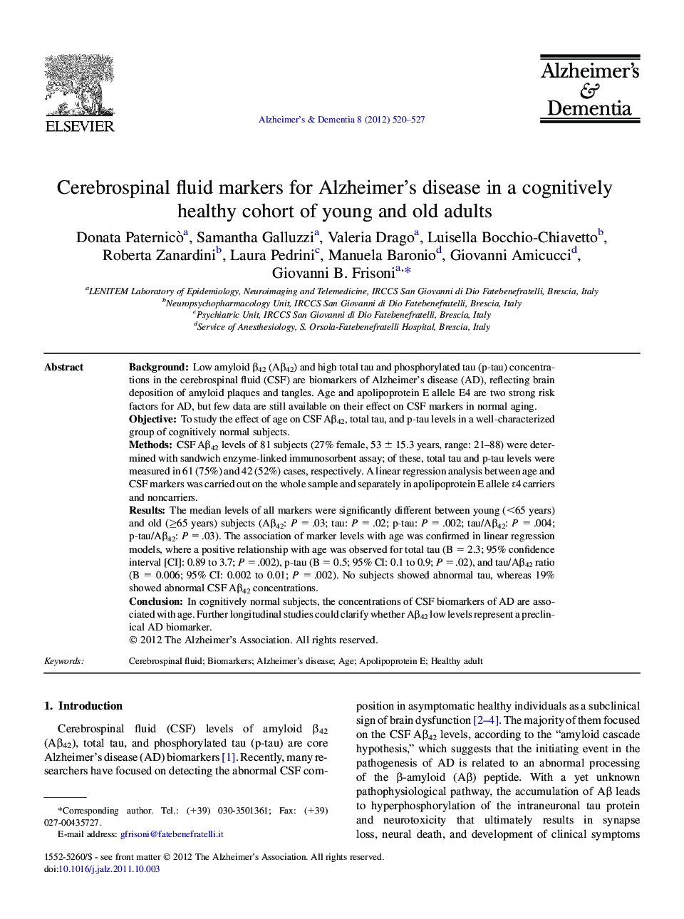 Featured ArticleCerebrospinal fluid markers for Alzheimer's disease in a cognitively healthy cohort of young and old adults