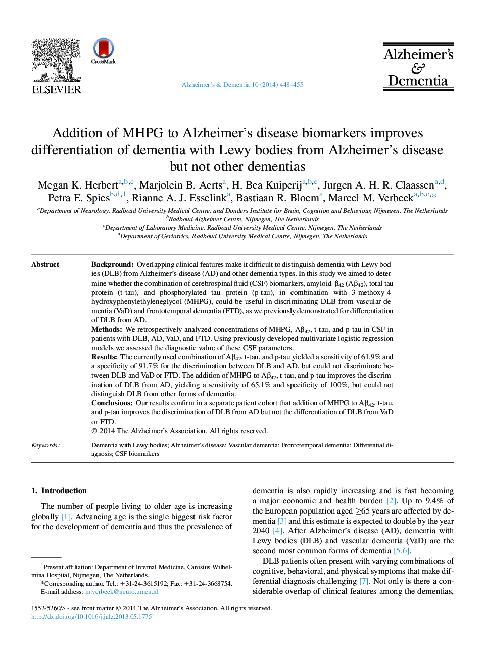 Featured ArticleAddition of MHPG to Alzheimer's disease biomarkers improves differentiation of dementia with Lewy bodies from Alzheimer's disease but not other dementias