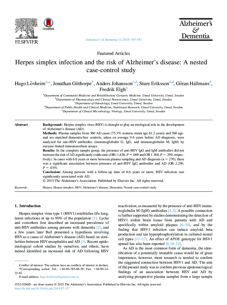 Featured ArticleHerpes simplex infection and the risk of Alzheimer's disease: A nested case-control study