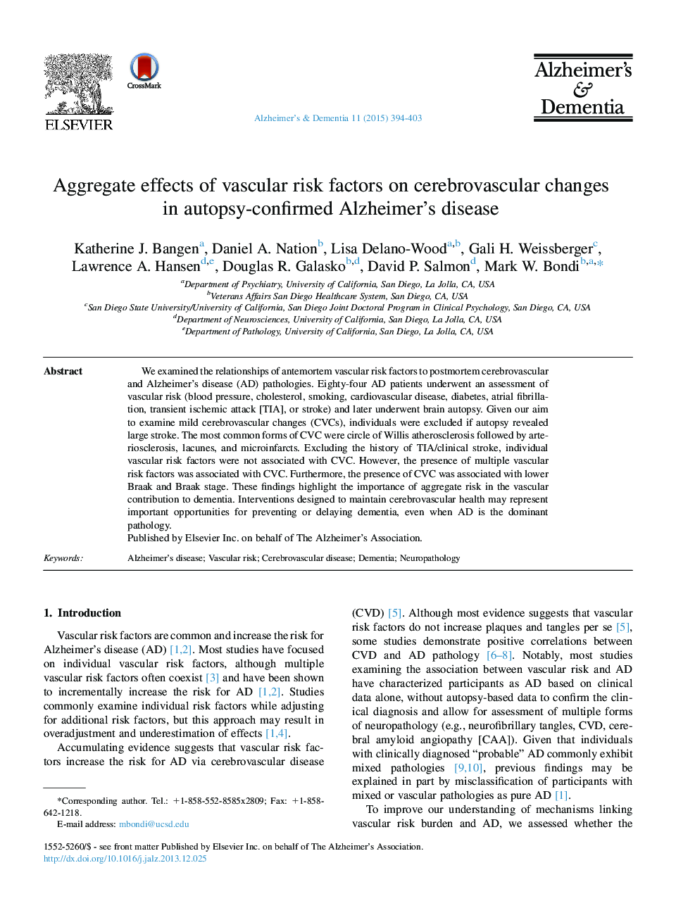 Featured ArticleAggregate effects of vascular risk factors on cerebrovascular changes in autopsy-confirmed Alzheimer's disease