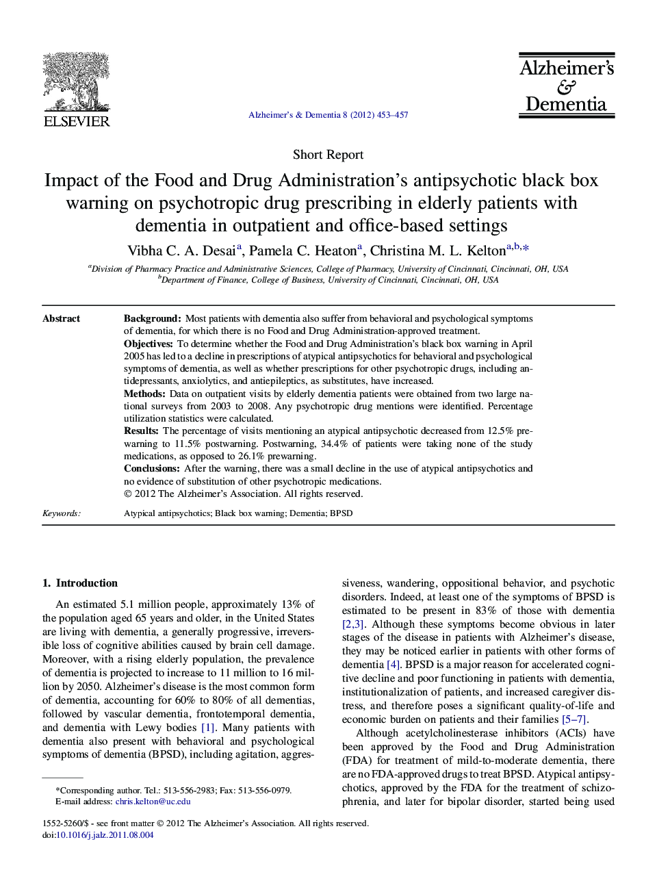 Short ReportImpact of the Food and Drug Administration's antipsychotic black box warning on psychotropic drug prescribing in elderly patients with dementia in outpatient and office-based settings
