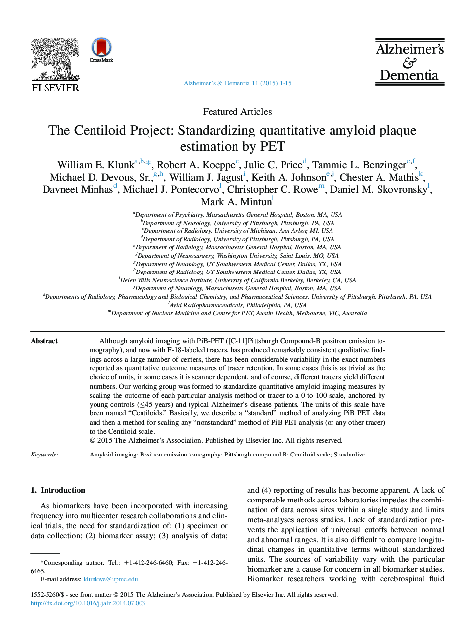 Featured ArticleThe Centiloid Project: Standardizing quantitative amyloid plaque estimation by PET