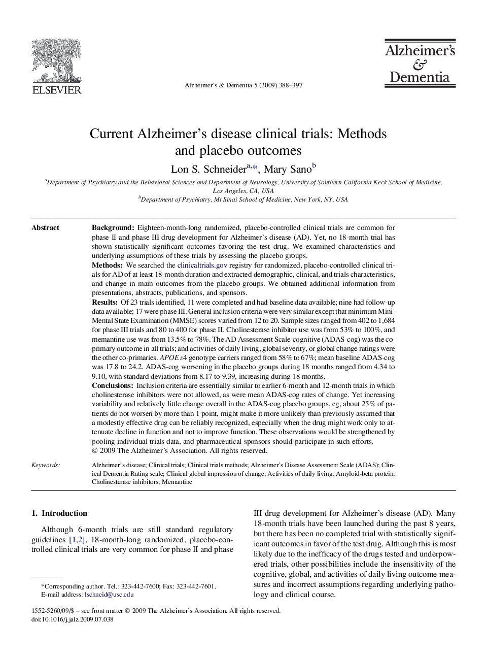 Current Alzheimer's disease clinical trials: Methods and placebo outcomes