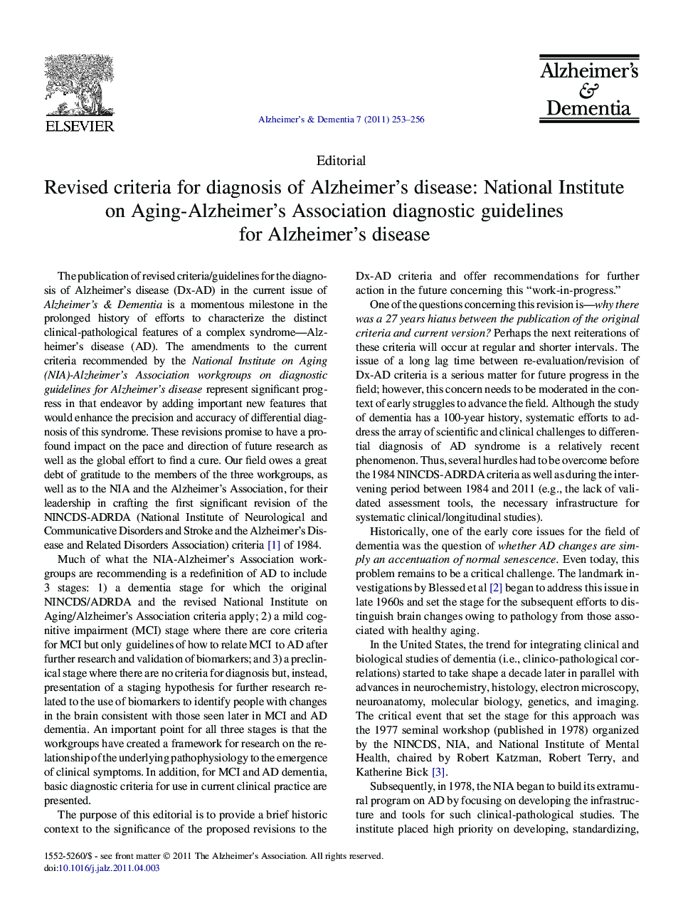 Revised criteria for diagnosis of Alzheimer's disease: National Institute on Aging-Alzheimer's Association diagnostic guidelines for Alzheimer's disease