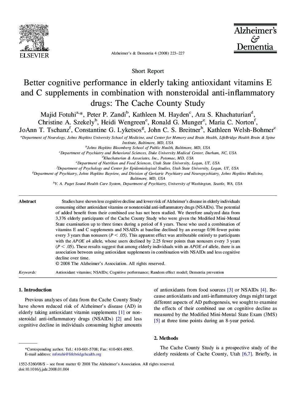 Short reportBetter cognitive performance in elderly taking antioxidant vitamins E and C supplements in combination with nonsteroidal anti-inflammatory drugs: The Cache County Study