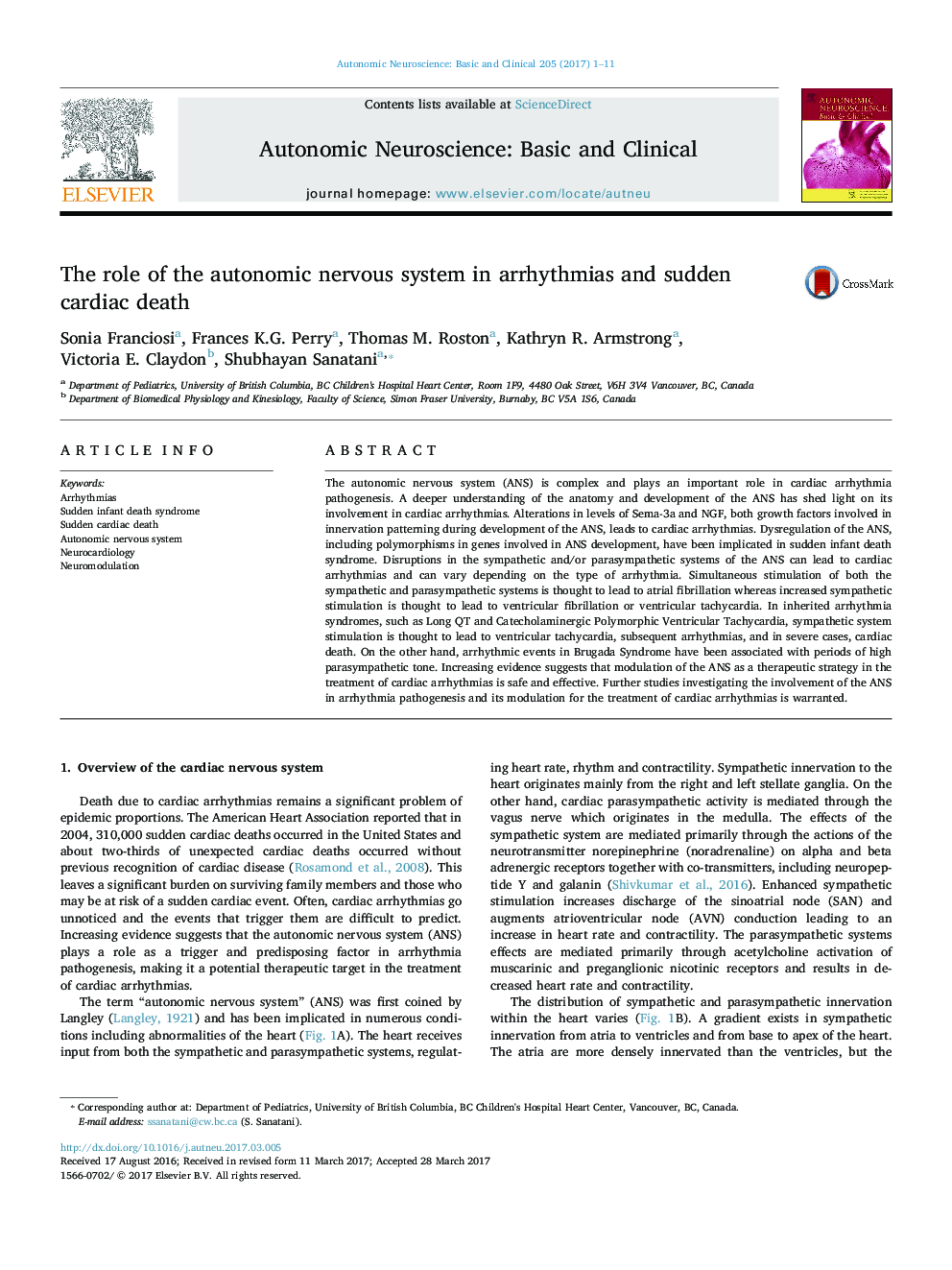 The role of the autonomic nervous system in arrhythmias and sudden cardiac death