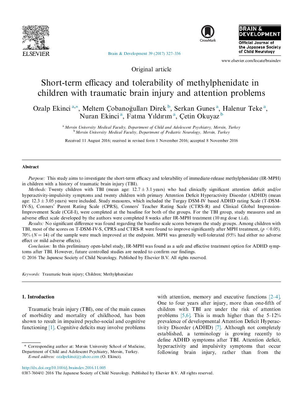 مقاله اصلی اثربخشی کوتاه مدت و تحمل متفنیدیت در کودکان مبتلا به آسیب مغزی آسیب دیده و مشکلات توجه 