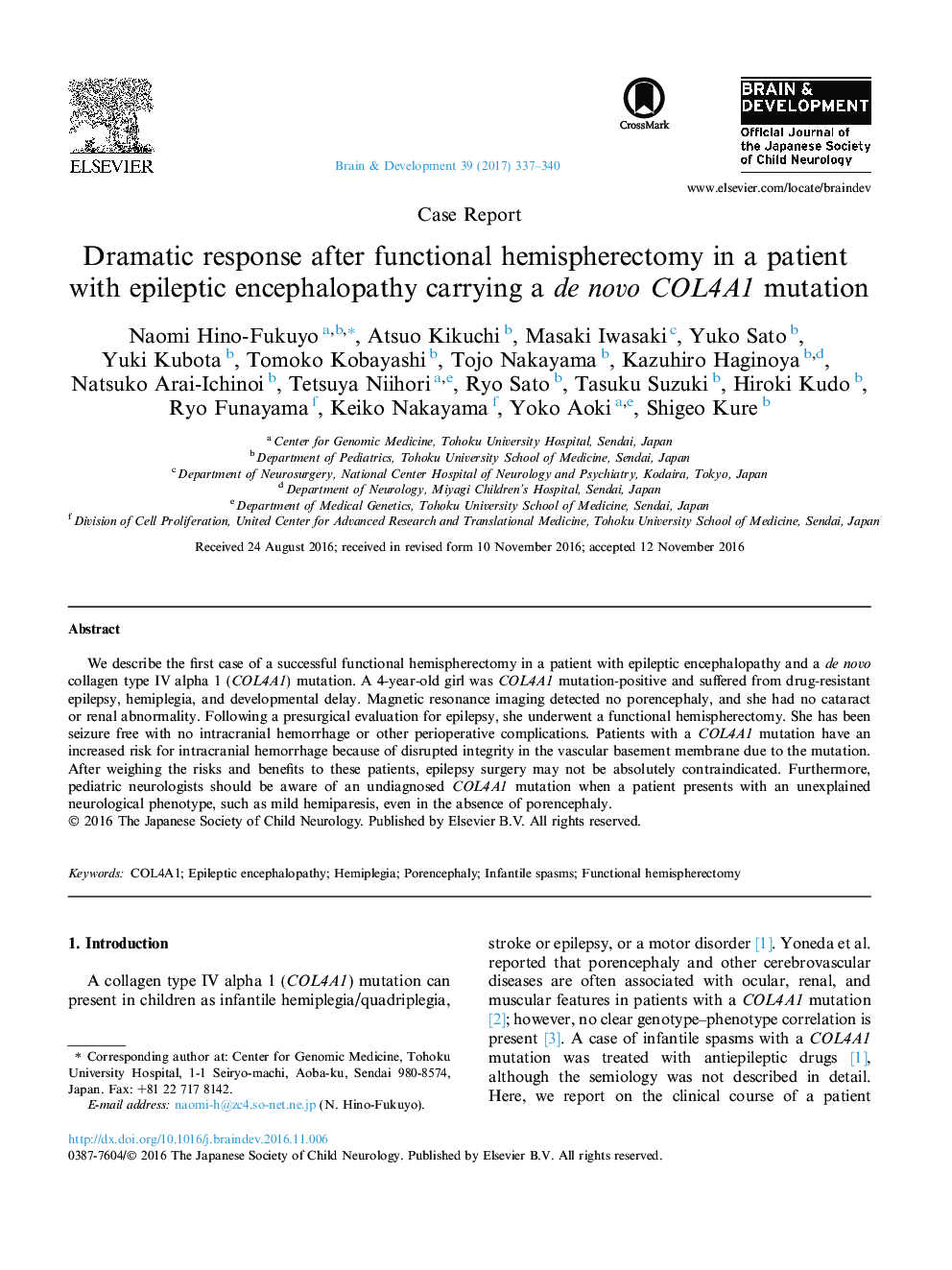 Case ReportDramatic response after functional hemispherectomy in a patient with epileptic encephalopathy carrying a de novo COL4A1 mutation