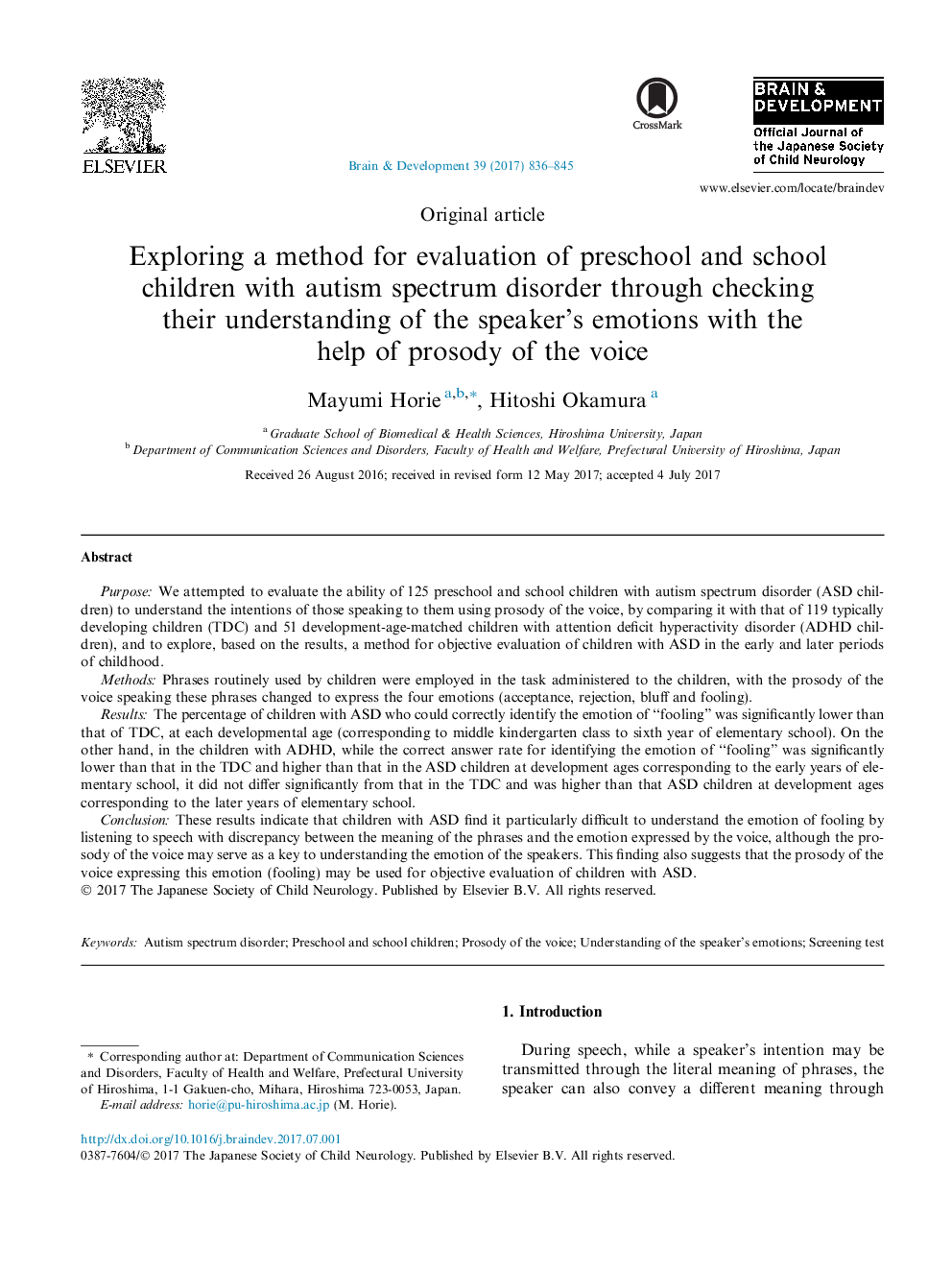 Original articleExploring a method for evaluation of preschool and school children with autism spectrum disorder through checking their understanding of the speaker's emotions with the help of prosody of the voice