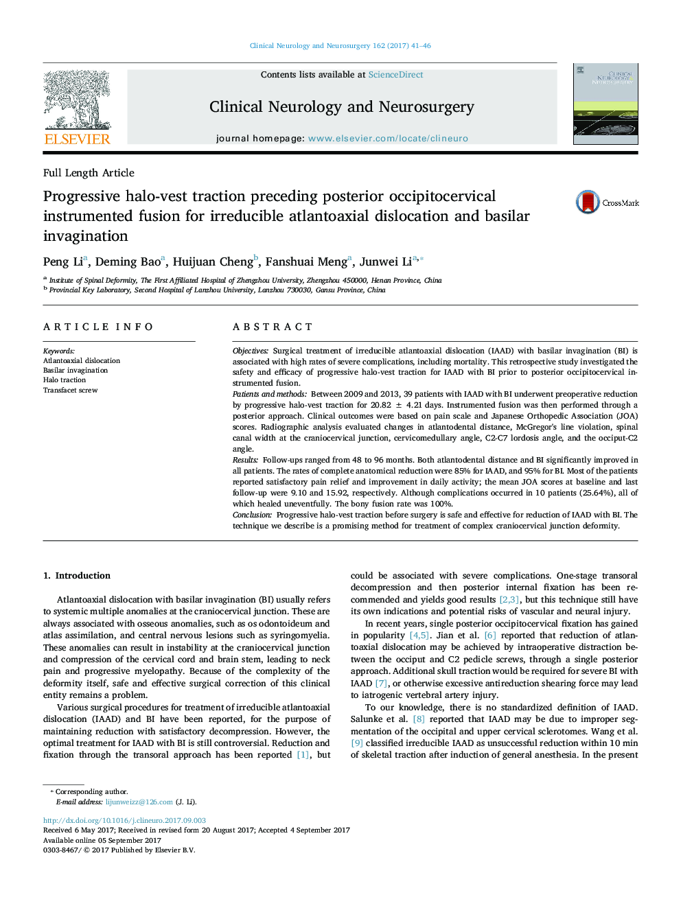 Full Length ArticleProgressive halo-vest traction preceding posterior occipitocervical instrumented fusion for irreducible atlantoaxial dislocation and basilar invagination