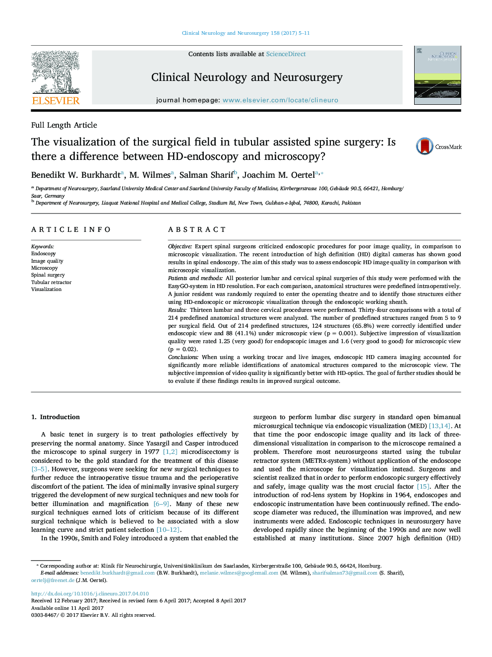 Full Length ArticleThe visualization of the surgical field in tubular assisted spine surgery: Is there a difference between HD-endoscopy and microscopy?