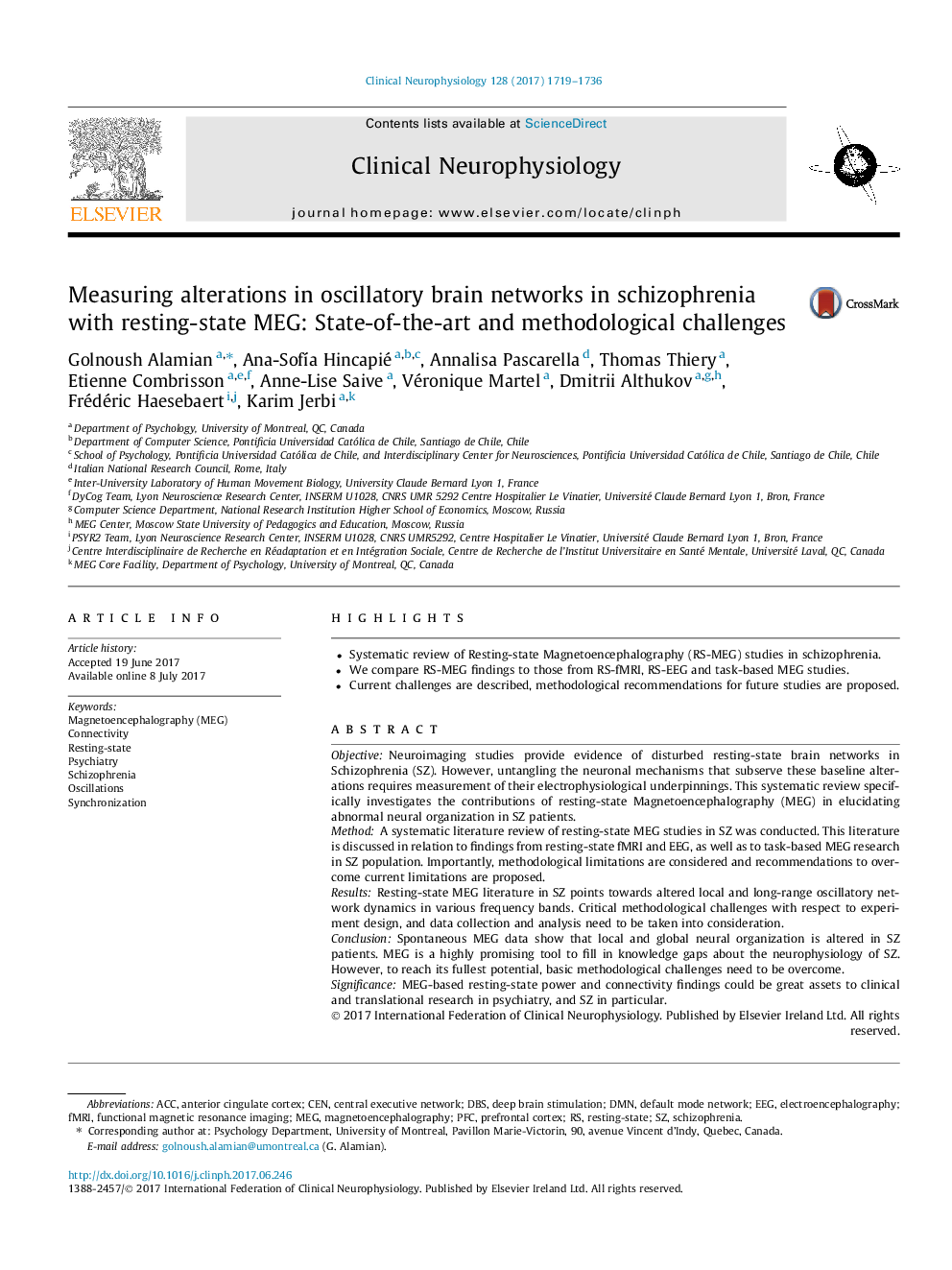 Measuring alterations in oscillatory brain networks in schizophrenia with resting-state MEG: State-of-the-art and methodological challenges