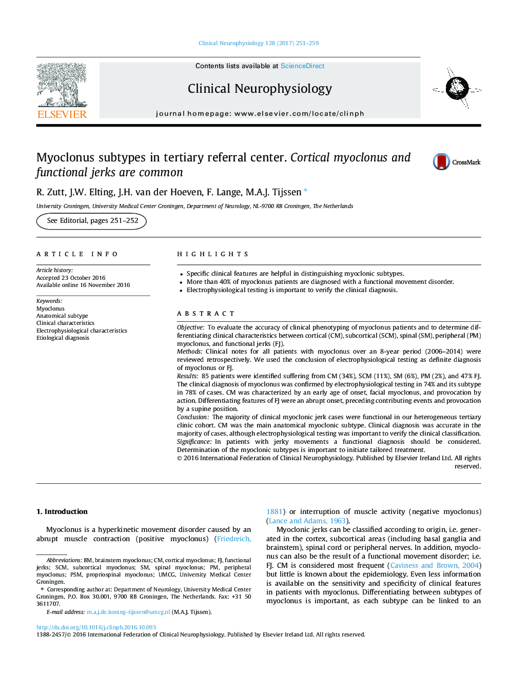 Myoclonus subtypes in tertiary referral center. Cortical myoclonus and functional jerks are common